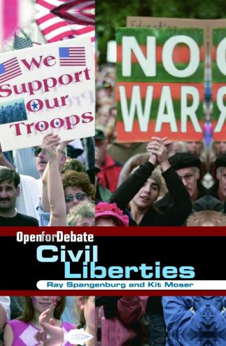Civil Liberties (Open for Debate) by Ray Spangenburg