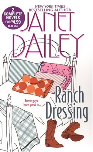 Ranch Dressing by Janet Dailey