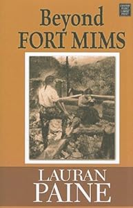 Beyond Fort Mims: A Western Story