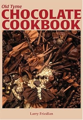 Old Tyme Chocolate Cookbook