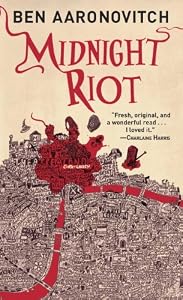 Midnight Riot (Peter Grant Book 1)