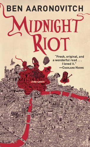 Midnight Riot (Peter Grant Book 1) by Ben Aaronovitch