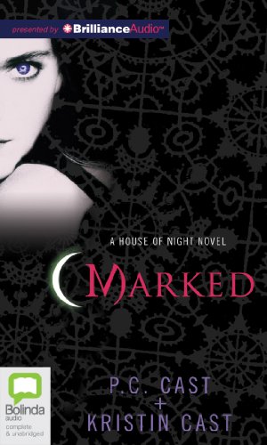 Marked: A House of Night Novel (House of Night Novels) by P. C. Cast
