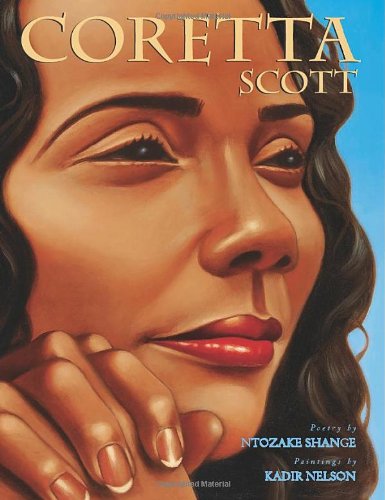 Coretta Scott by Ntozake Shange