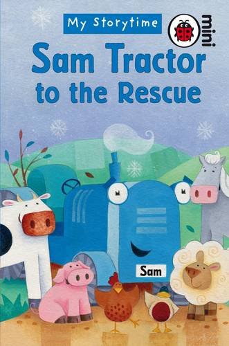 sam tractor to the rescue by Nicola Baxter