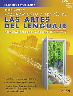Steck-Vaughn razonamiento a través de las artes del lenguaje : preparación para la prueba de GED 2014.