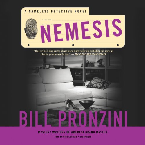 Nemesis: A Nameless Detective Novel by Bill Pronzini