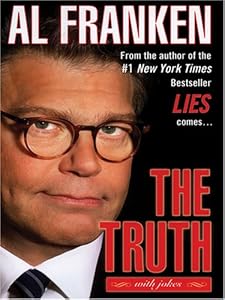 The Truth (with Jokes) by Al Franken