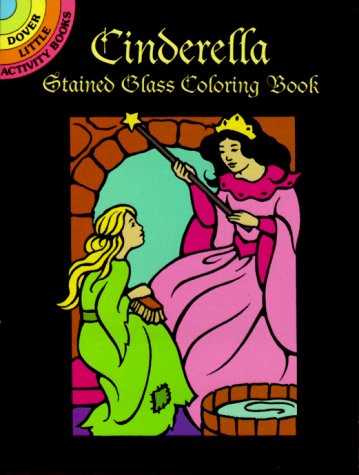 Cinderella Stained Glass Coloring Book by Marty Noble