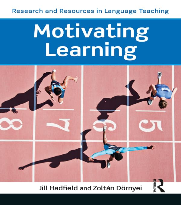 Motivating Learning (ISSN) by Zoltán Dörnyei