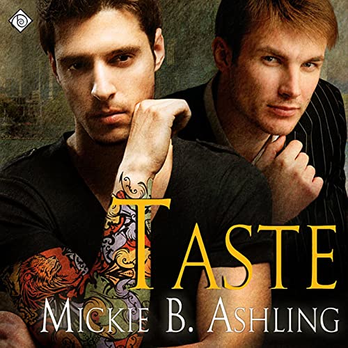 Taste by Mickie B. Ashling
