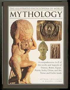 The Illustrated Encyclopedia of World Mythology