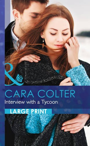 Interview With a Tycoon by Cara Colter