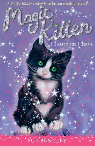 Classroom Chaos #2 by Sue Bentley