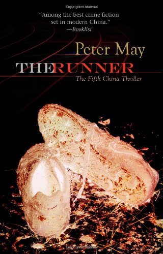 Runner, The: A China Thriller by Peter May