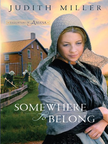 Somewhere to Belong by Judith Miller