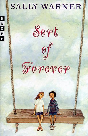 Sort of Forever by Sally Warner
