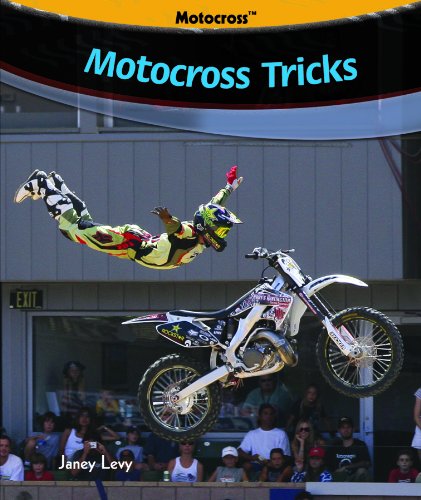 Motocross Tricks by Janey Levy
