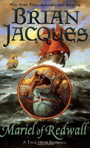 Mariel of Redwall by Brian Jacques ; illustrations Gary Chalk