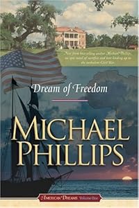 Dream of Freedom (American Dreams, Book 1)
