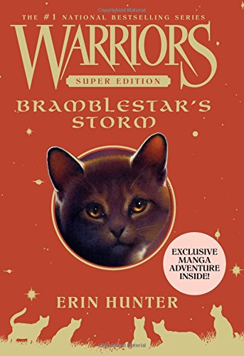 Warriors Super Edition: Bramblestar's Storm by Erin Hunter
