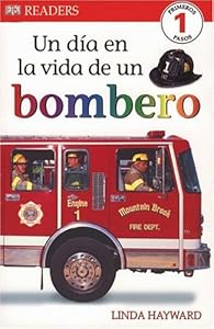 Un Dia en la Vida de un Bombero
