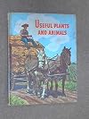 Useful Plants and Animals