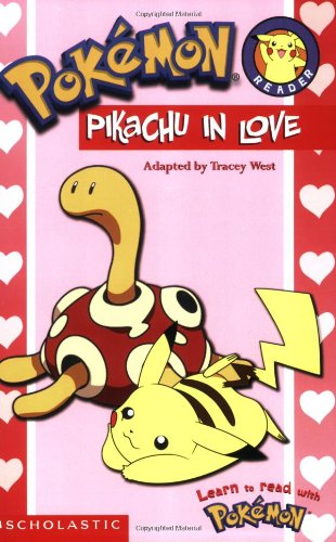 Pokemon Reader #1: Pikachu in Love by Tracey West