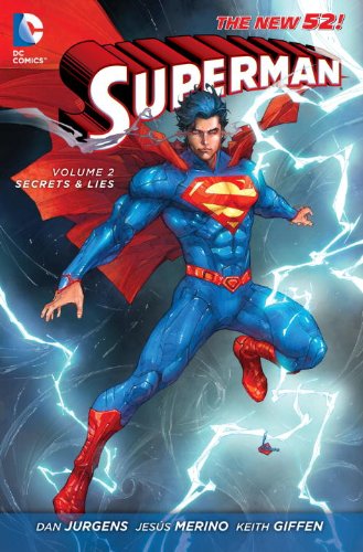 Superman Vol. 2: Secrets &amp; Lies by Dan Jurgens