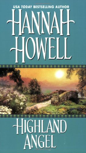 Highland Angel (Zebra Historical Romance) by Hannah Howell