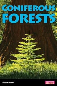Coniferous Forests (Endangered Biomes)