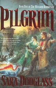Pilgrim: Book Five of the Wayfarer Redemption