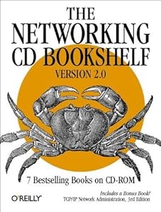 The Networking CD Bookshelf by O'Reilly & Associates Inc
