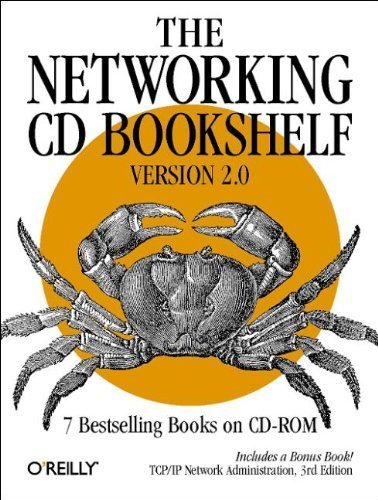 The Networking CD Bookshelf by O'Reilly & Associates Inc