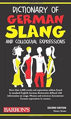 Dictionary of German Slang and Colloquial Expressions