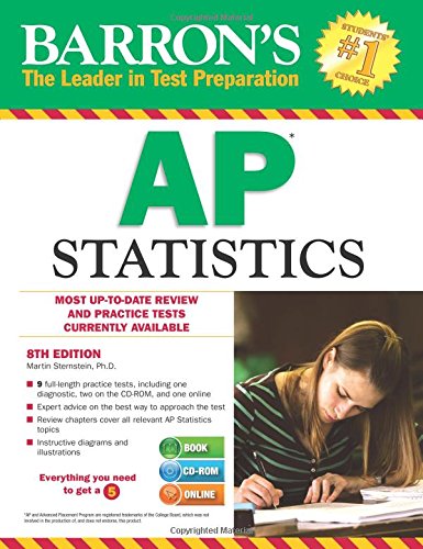 Barron's AP Statistics with CD-ROM, 8th Edition by Martin Sternstein Ph.D.