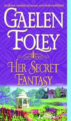 Her Secret Fantasy: A Novel (Spice Trilogy)