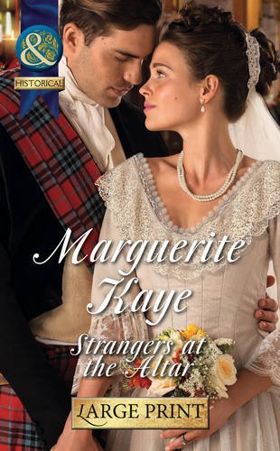 Strangers at the Altar by Marguerite Kaye