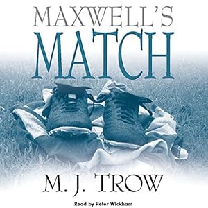 Maxwell's Match by M. J. Trow