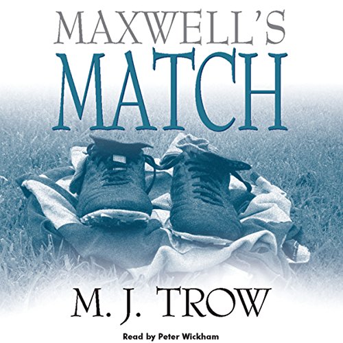 Maxwell's Match by M. J. Trow