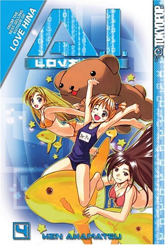 A.I. Love You, Vol. 4 (A.I. Love You) by Ken Akamatsu