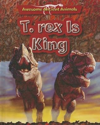 T. Rex Is King: Cretaceous Life
