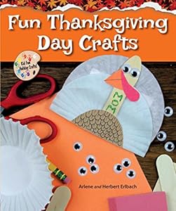 Fun Thanksgiving Day Crafts by Herbert Erlbach
