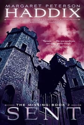 Sent (The Missing, Book 2)