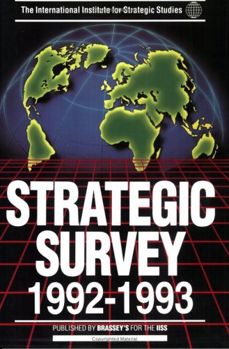 Strategic Survey 1992-1993 by International Institute For Strategic Studies