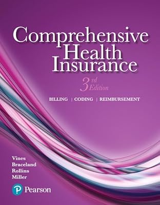 Comprehensive Health Insurance: Billing, Coding, and Reimbursement Plus MyLab Health Professions with Pearson eText -- Access Card Package