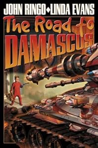 The Road to Damascus (Bolo) by John Ringo