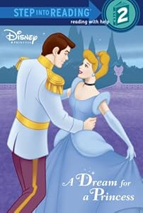 A Dream for a Princess (Step into Reading)