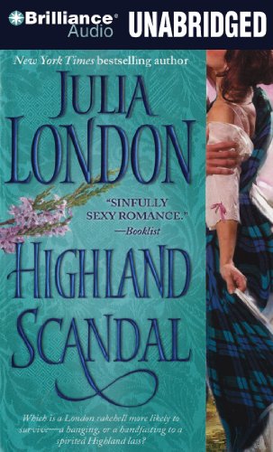 Highland Scandal (Scandalous Series) by Julia London