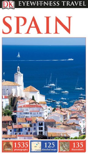 DK Eyewitness Travel Guide: Spain by DK Publishing